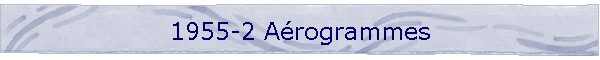 1955-2 Aérogrammes